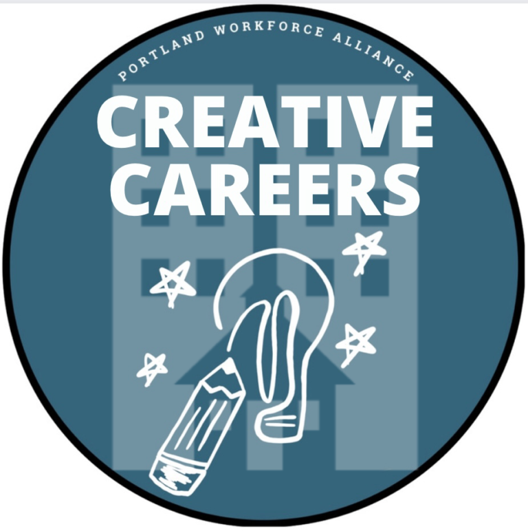 Creative Careers - Portland Workforce Alliance